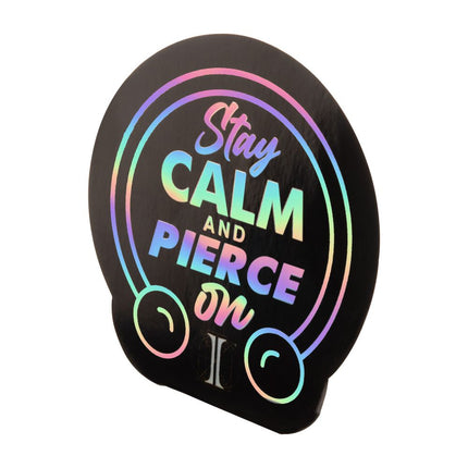 Invictus' Sticker "Stay CALM AND PIERCE ON"