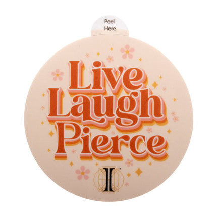 Invictus' Sticker "Live Laugh Pierce"
