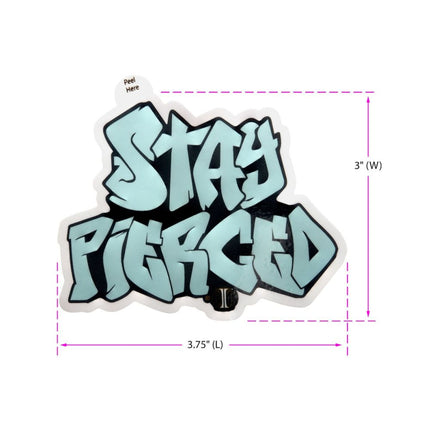 Invictus' Sticker "Stay Pierced"