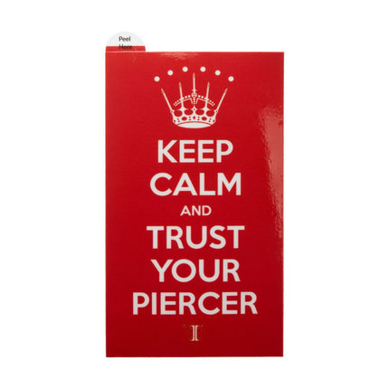 Invictus' Sticker "Keep Calm And Trust Your Piercer"