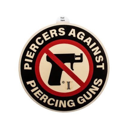 Invictus' Sticker "PIERCERS AGAINST PIERCING GUNS"
