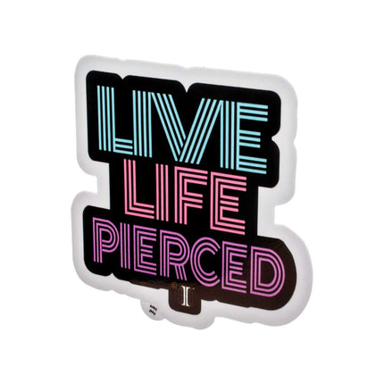 Invictus' Sticker "LIVE LIFE PIERCED"