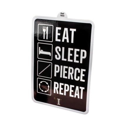 Invictus' Sticker "EAT SLEEP PIERCE REPEAT"