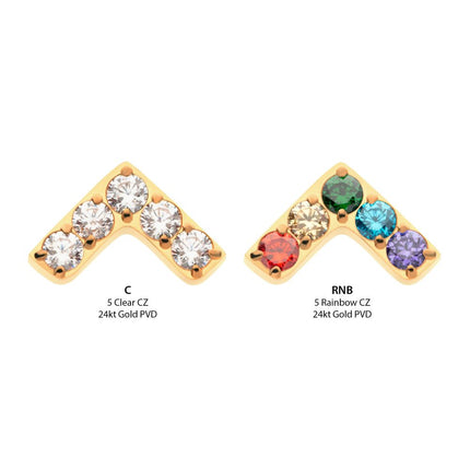 Invictus 24Kt Gold PVD Titanium Threadless Prong Set  5 Round CZ Chevron Shape Top